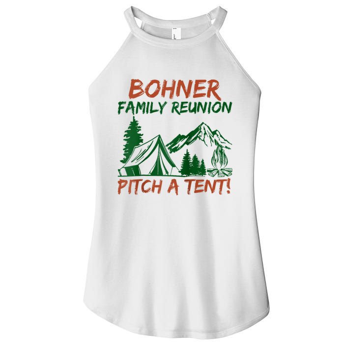 Bohner Family Reunion Pitch A Tent Women's Perfect Tri Rocker Tank