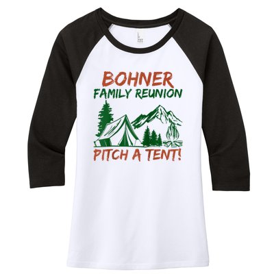 Bohner Family Reunion Pitch A Tent Women's Tri-Blend 3/4-Sleeve Raglan Shirt