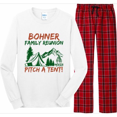 Bohner Family Reunion Pitch A Tent Funny Camping Long Sleeve Pajama Set