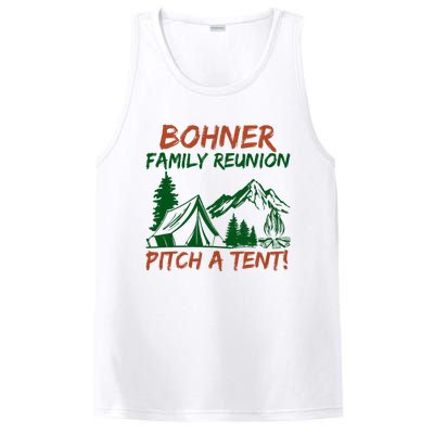 Bohner Family Reunion Pitch A Tent Funny Camping PosiCharge Competitor Tank