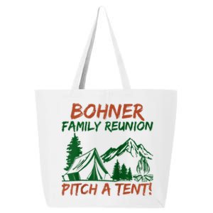 Bohner Family Reunion Pitch A Tent 25L Jumbo Tote