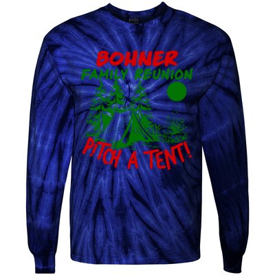 Bohner Family Reunion Pitch A Tent Bohner Family Reunion Christmas Tie-Dye Long Sleeve Shirt