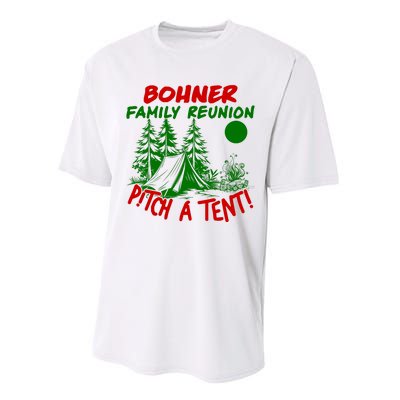 Bohner Family Reunion Pitch A Tent Bohner Family Reunion Christmas Performance Sprint T-Shirt