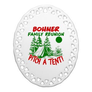 Bohner Family Reunion Pitch A Tent Bohner Family Reunion Christmas Ceramic Oval Ornament