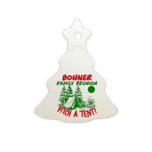 Bohner Family Reunion Pitch A Tent Bohner Family Reunion Christmas Ceramic Tree Ornament