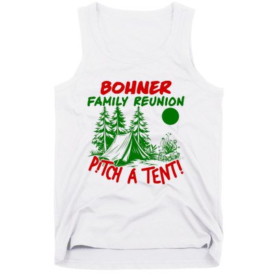 Bohner Family Reunion Pitch A Tent Bohner Family Reunion Christmas Tank Top