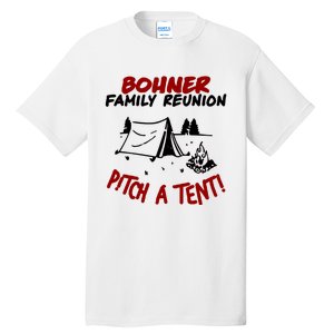 Bohner Family Reunion Tall T-Shirt