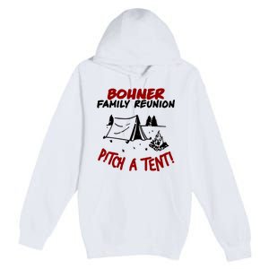 Bohner Family Reunion Premium Pullover Hoodie