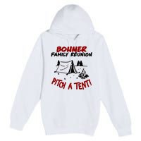 Bohner Family Reunion Premium Pullover Hoodie