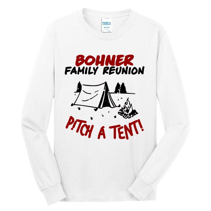 Bohner Family Reunion Tall Long Sleeve T-Shirt