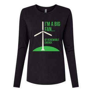 Big Fan Renewable Energy Funny Climate Change Pun Earth Day Gift Womens Cotton Relaxed Long Sleeve T-Shirt