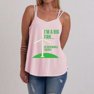 Big Fan Renewable Energy Funny Climate Change Pun Earth Day Gift Women's Strappy Tank