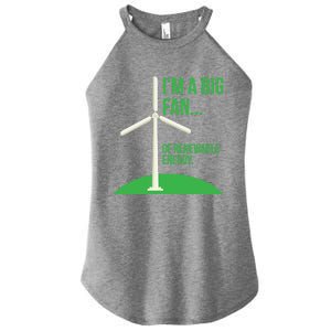 Big Fan Renewable Energy Funny Climate Change Pun Earth Day Gift Women's Perfect Tri Rocker Tank