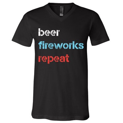Beer Fireworks Repeat 4Th Of July Beer Drinking V-Neck T-Shirt