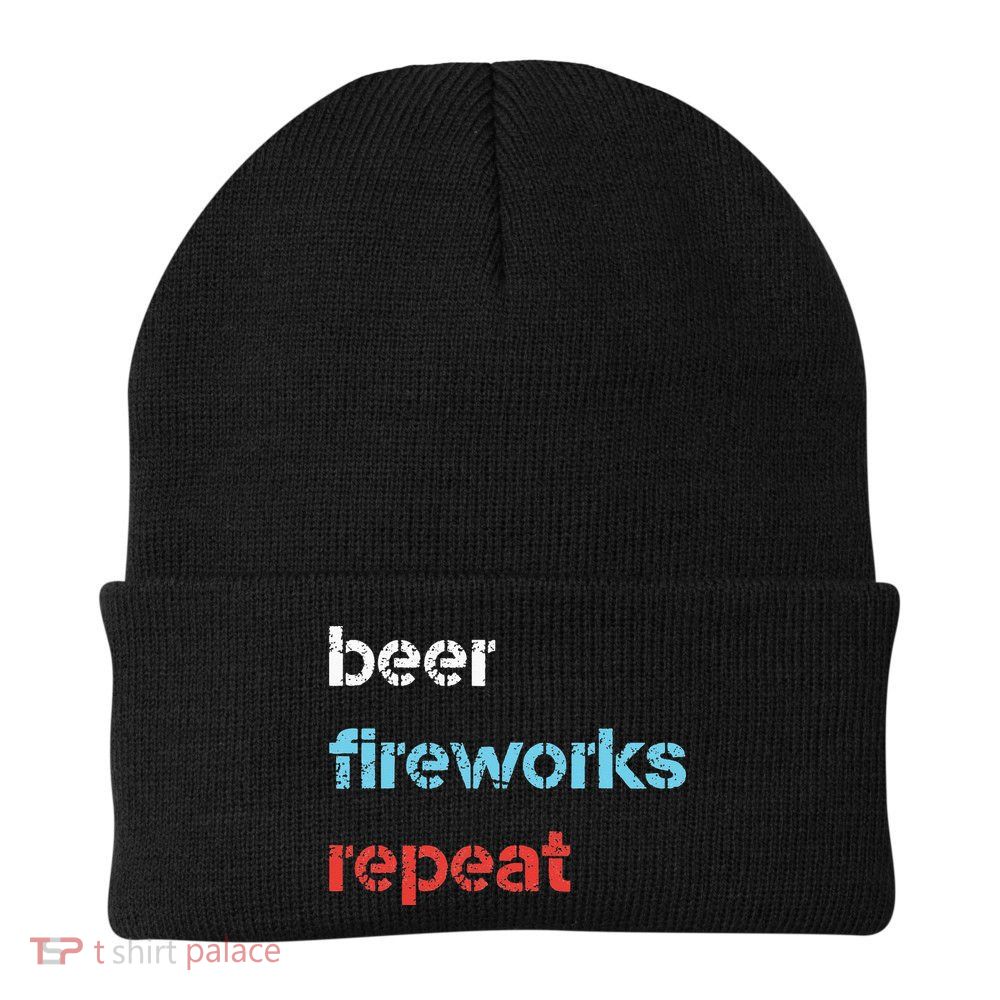 Beer Fireworks Repeat 4Th Of July Beer Drinking Beanie