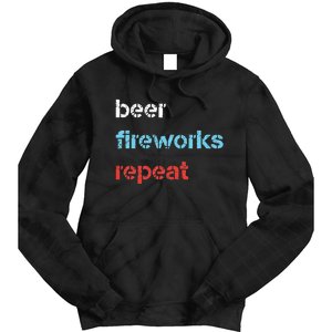 Beer Fireworks Repeat 4Th Of July Beer Drinking Tie Dye Hoodie