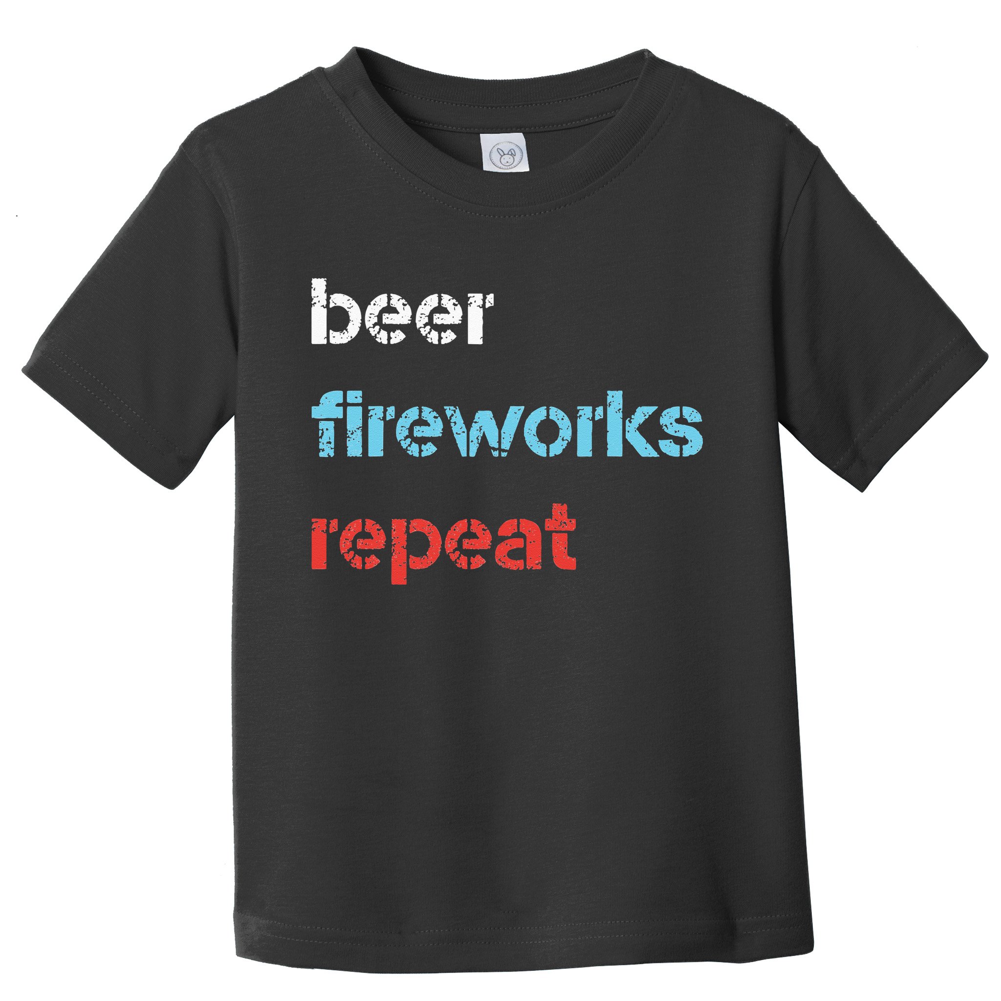 Beer Fireworks Repeat 4Th Of July Beer Drinking Toddler T-Shirt