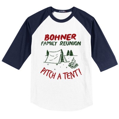 Bohner Family Reunion Baseball Sleeve Shirt