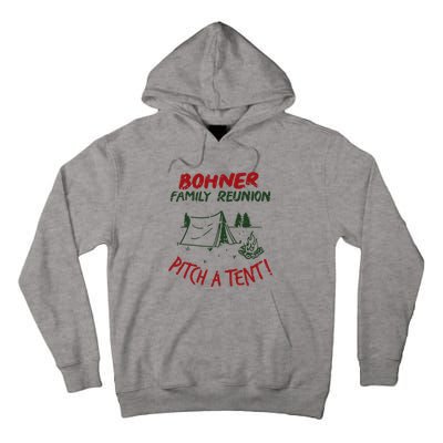 Bohner Family Reunion Tall Hoodie