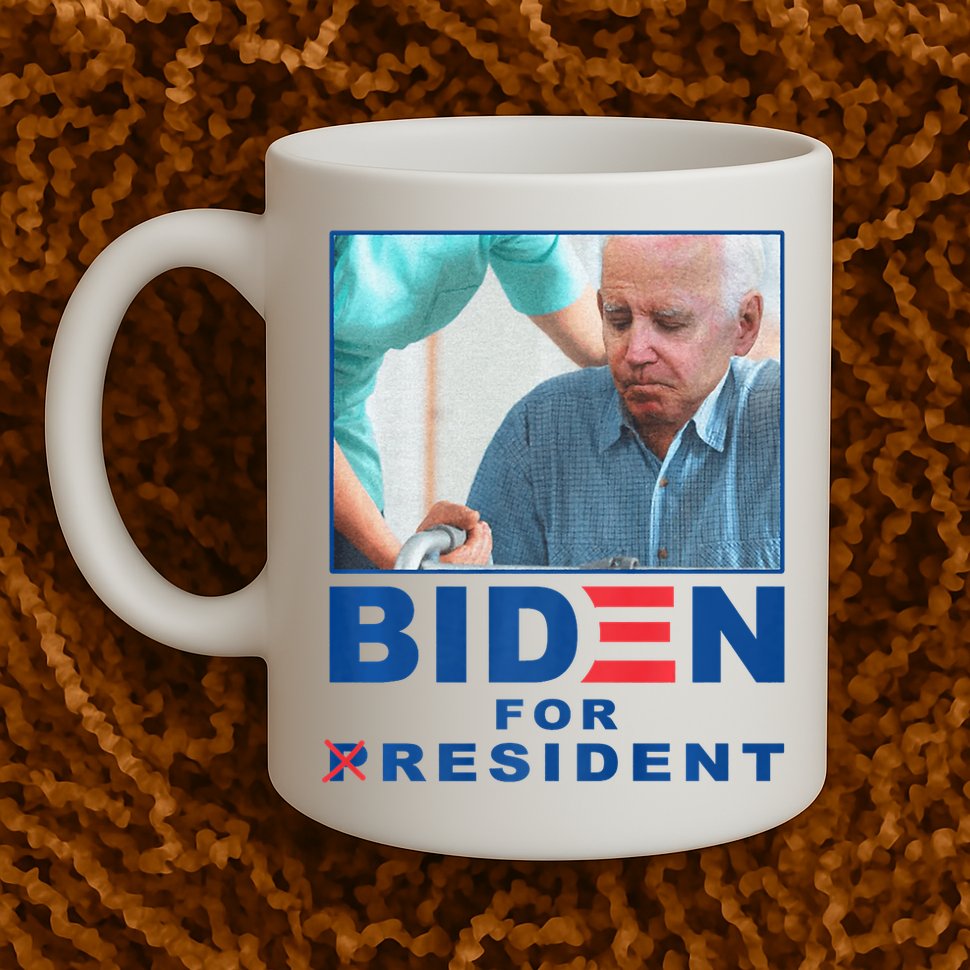 Biden For Resident Funny Biden Nursing Mug