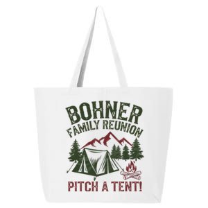 Bohner Family Reunion Pitch A Tent 25L Jumbo Tote