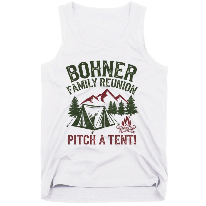 Bohner Family Reunion Pitch A Tent Tank Top