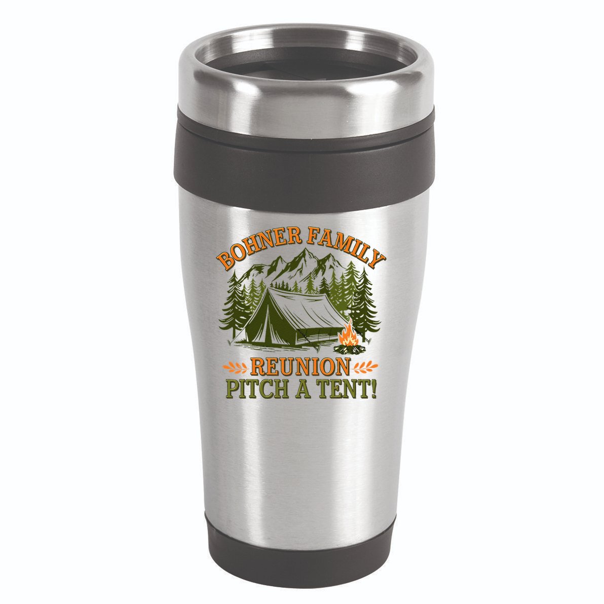 Bohner Family Reunion Pitch A Tent 16oz Travel Tumbler