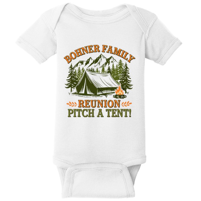 Bohner Family Reunion Pitch A Tent Baby Bodysuit