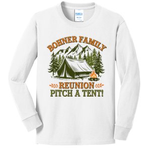 Bohner Family Reunion Pitch A Tent Kids Long Sleeve Shirt