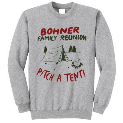 Bohner Family Reunion Tall Sweatshirt