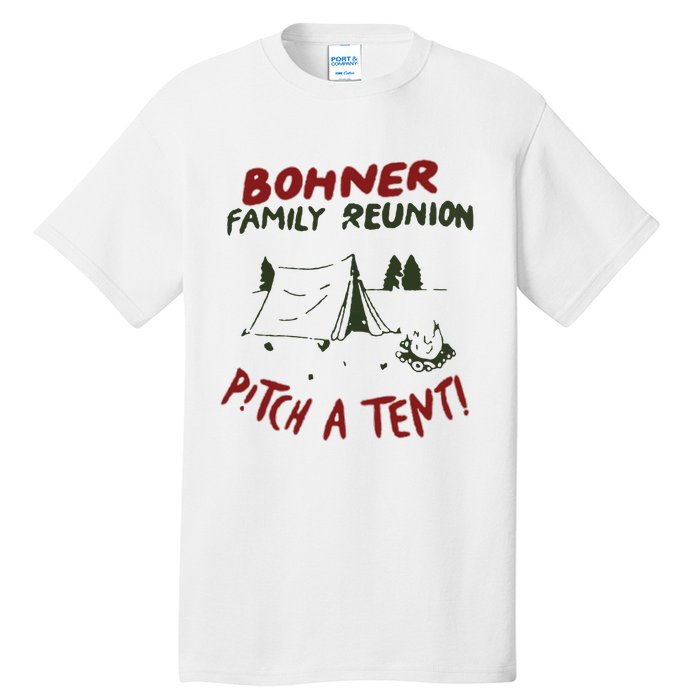 Bohner Family Reunion Tall T-Shirt