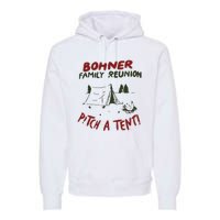 Bohner Family Reunion Premium Hoodie