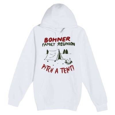 Bohner Family Reunion Premium Pullover Hoodie