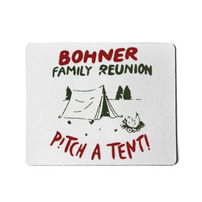 Bohner Family Reunion Mousepad