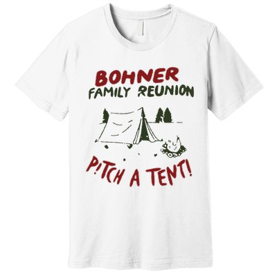 Bohner Family Reunion Premium T-Shirt