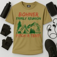 Bohner Family Reunion Pitch A Tent Raglan Gift Cooling Performance Crew T-Shirt