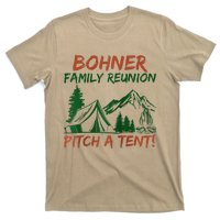 Bohner Family Reunion Pitch A Tent Raglan Gift T-Shirt