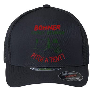 Bohner Family Reunion Pitch A Tent Vintage Raglan Gift Flexfit Unipanel Trucker Cap