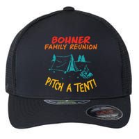 Bohner Family Reunion Pitch A Tent! Apparel Flexfit Unipanel Trucker Cap