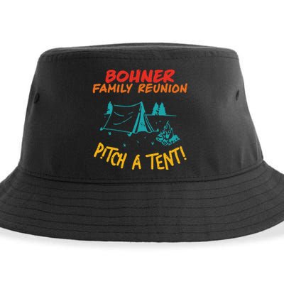 Bohner Family Reunion Pitch A Tent! Apparel Sustainable Bucket Hat