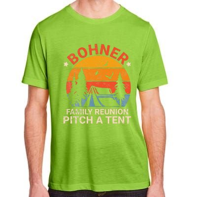 Bohner Family Reunion Pitch A Tent Retro Vintage Adult ChromaSoft Performance T-Shirt