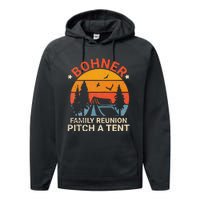 Bohner Family Reunion Pitch A Tent Retro Vintage Performance Fleece Hoodie