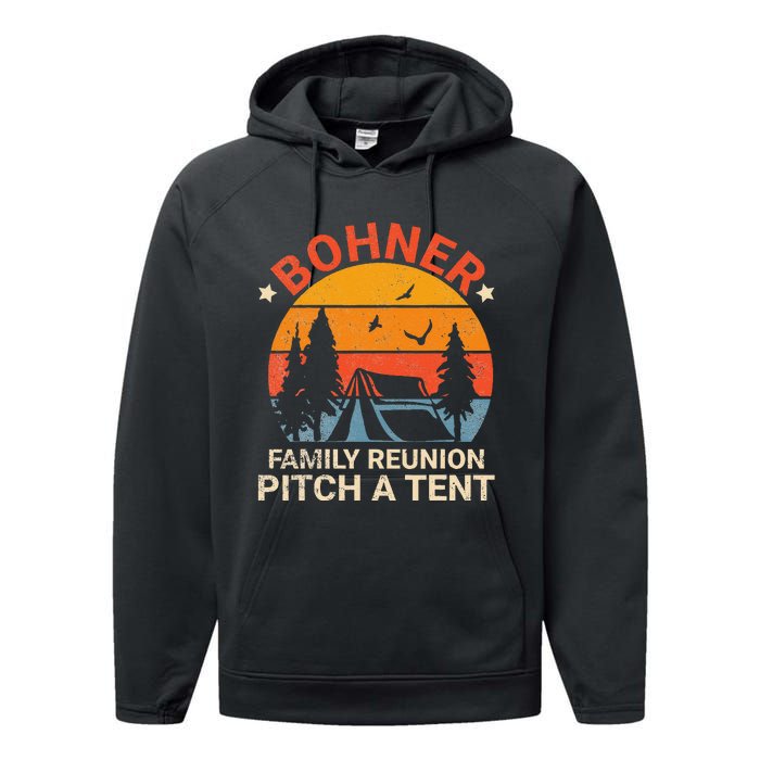 Bohner Family Reunion Pitch A Tent Retro Vintage Performance Fleece Hoodie