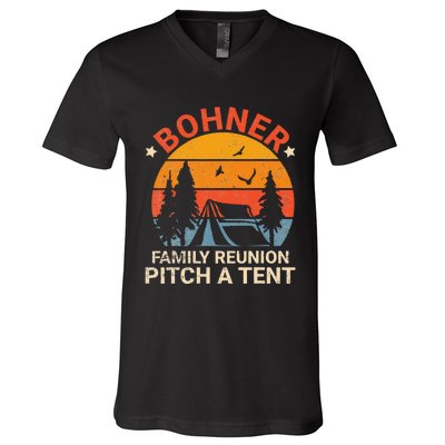 Bohner Family Reunion Pitch A Tent Retro Vintage V-Neck T-Shirt