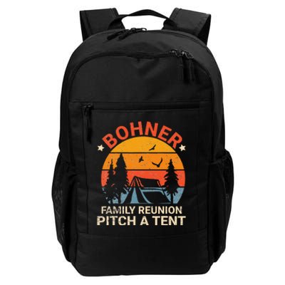 Bohner Family Reunion Pitch A Tent Retro Vintage Daily Commute Backpack