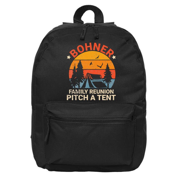 Bohner Family Reunion Pitch A Tent Retro Vintage 16 in Basic Backpack