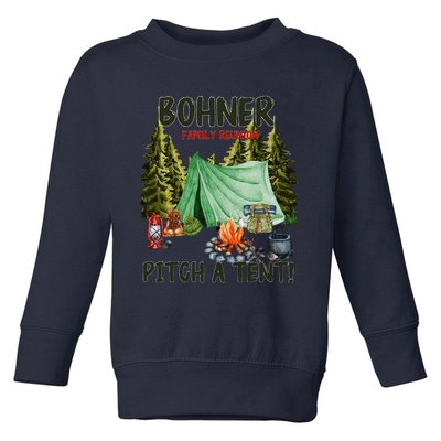 Bohner Family Reunion Pitch A Tent Vintage Toddler Sweatshirt