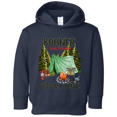 Bohner Family Reunion Pitch A Tent Vintage Toddler Hoodie