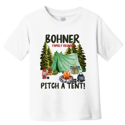 Bohner Family Reunion Pitch A Tent Vintage Toddler T-Shirt