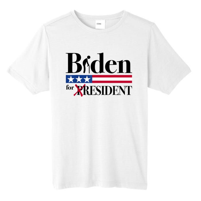 Biden For Resident Funny Anti Biden Tall Fusion ChromaSoft Performance T-Shirt